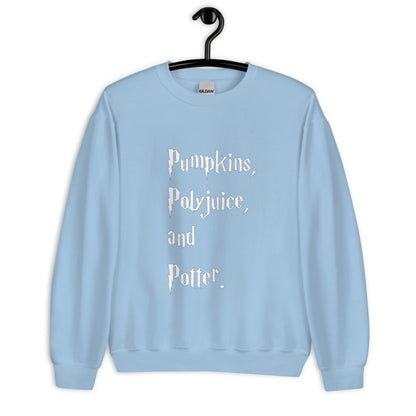 Pumpkins, Polyjuice, and Potter - Unisex Sweatshirt