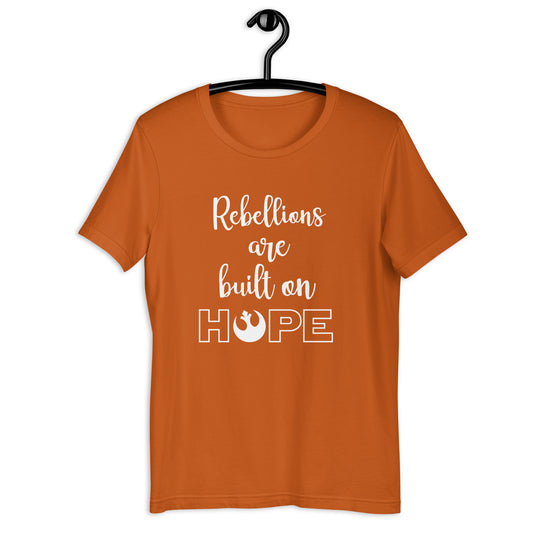 Star Wars Rebellions Are Built On Hope - Unisex t-shirt