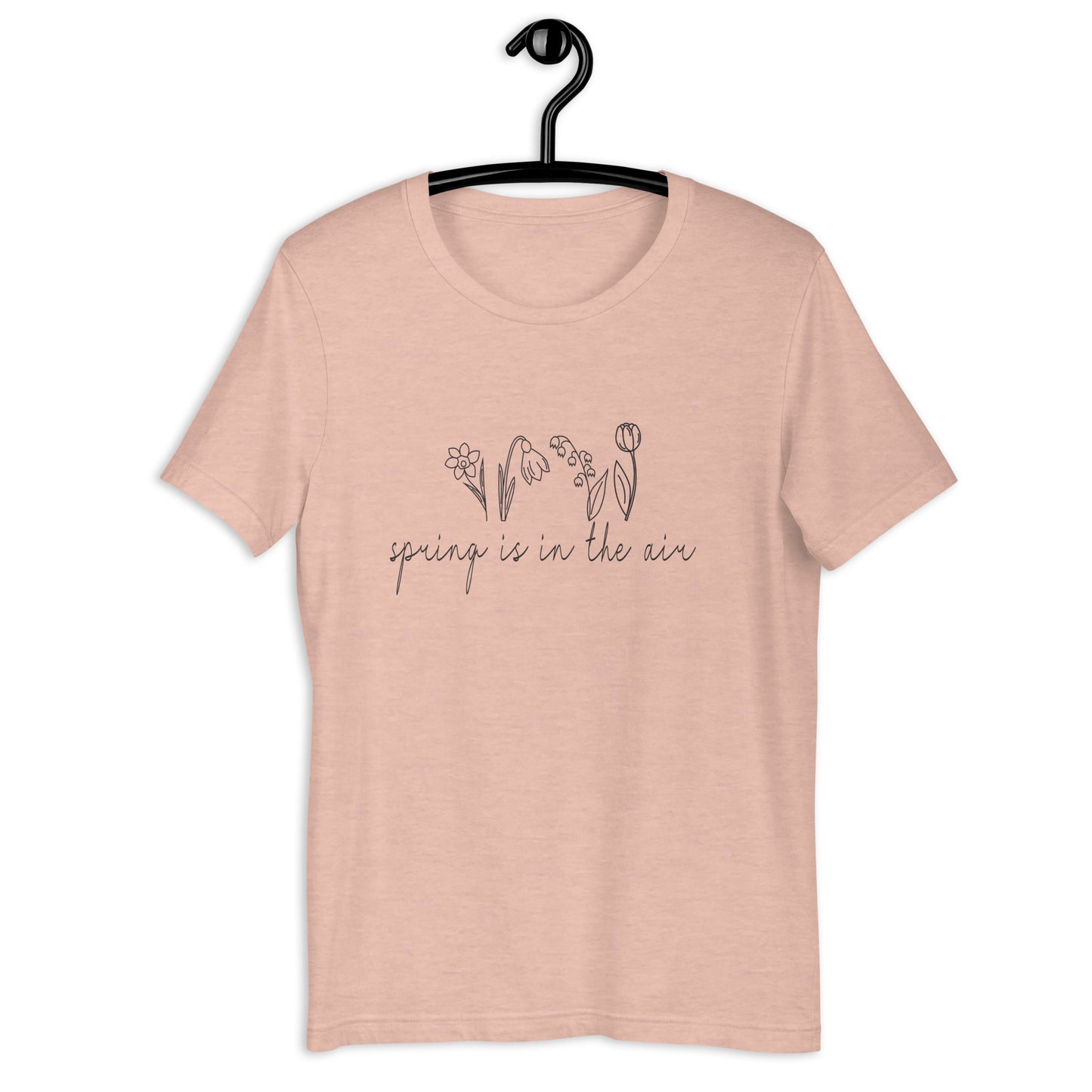 Spring Is In The Air with Spring Flowers - Unisex t-shirt