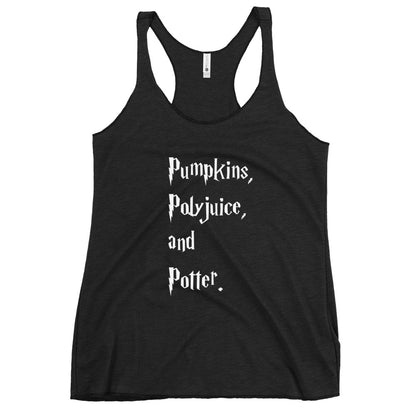 Pumpkins, Polyjuice, and Potter - Women's Racerback Tank